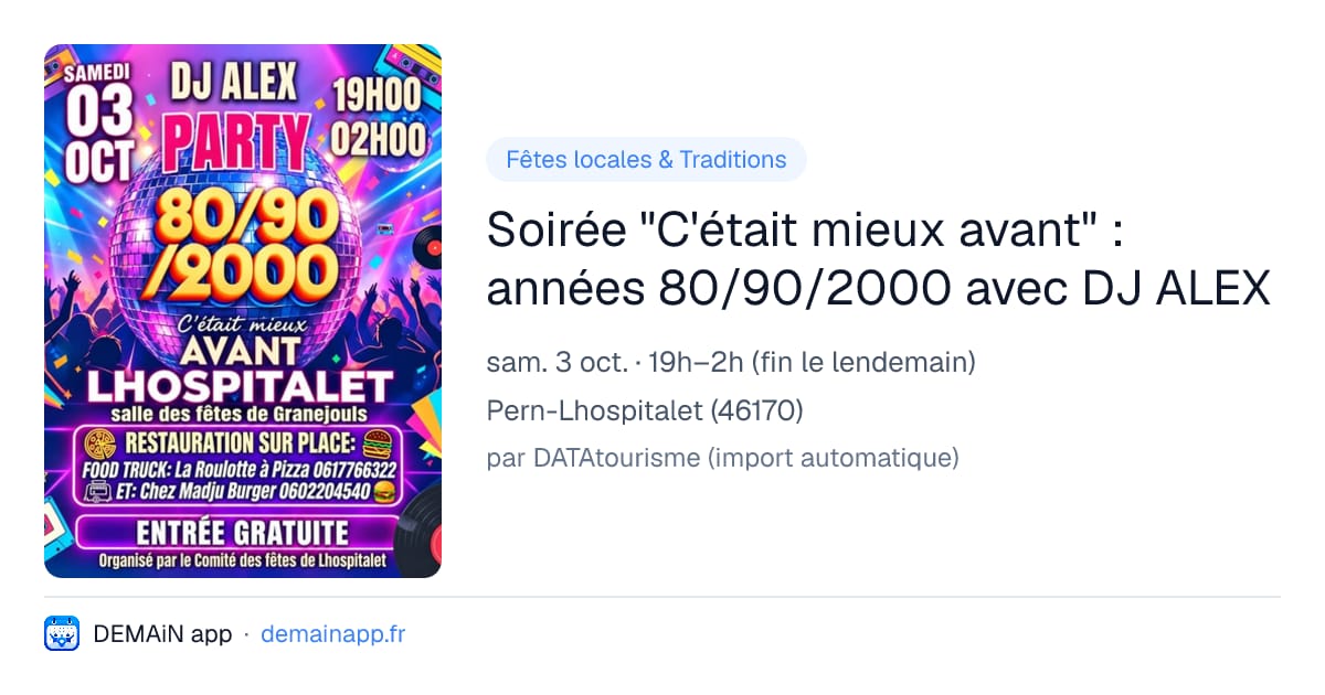 Soirée "C'était mieux avant" : années 80/90/2000 avec DJ ALEX — Pern-Lhospitalet