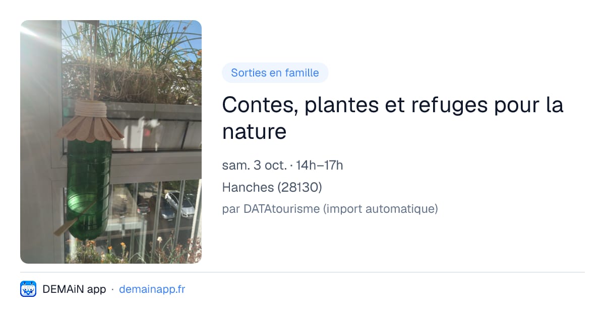 Contes, plantes et refuges pour la nature — Hanches