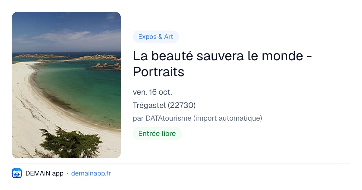 La beauté sauvera le monde - Portraits — Trégastel