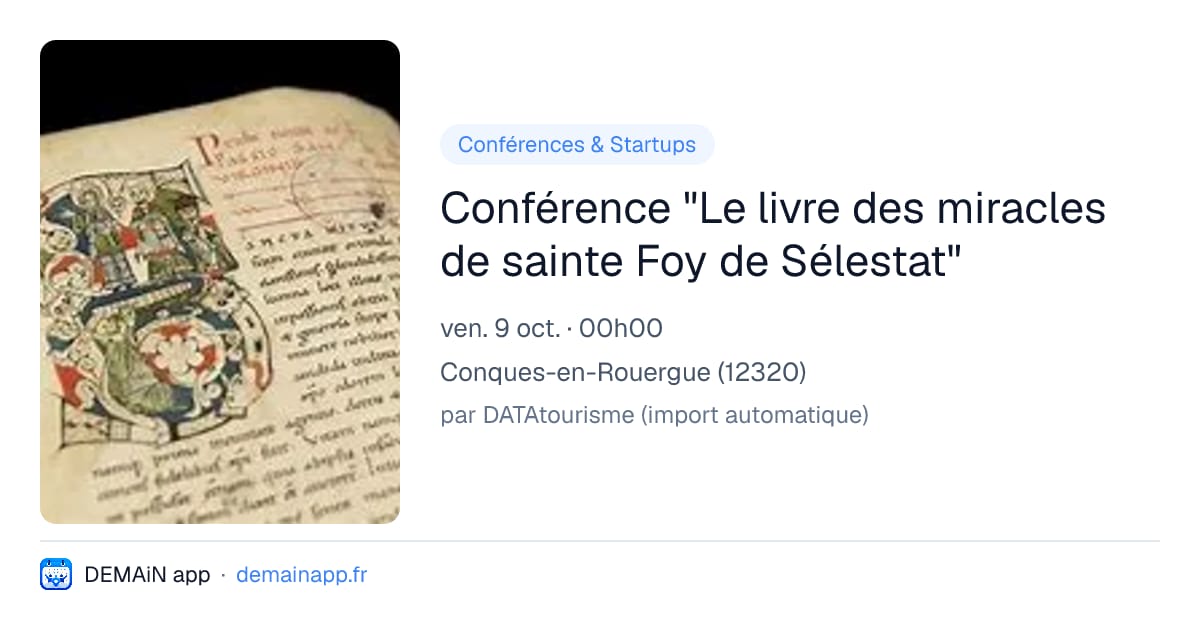 Conférence "Le livre des miracles de sainte Foy de Sélestat" — Conques-en-Rouergue