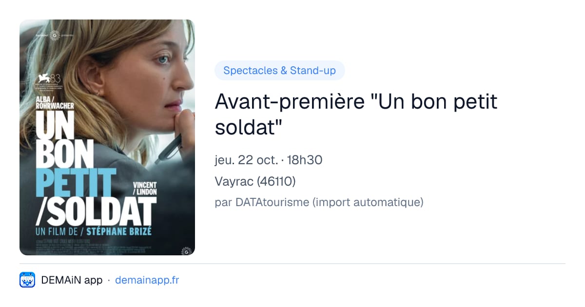Avant-première "Un bon petit soldat" — Vayrac