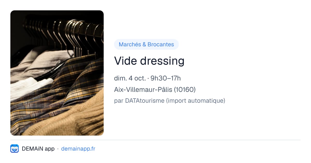 Vide dressing — Aix-Villemaur-Pâlis