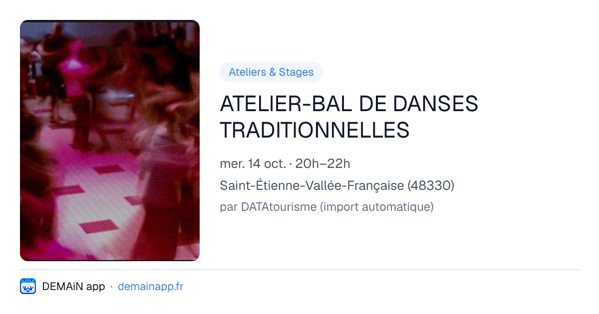 ATELIER-BAL DE DANSES TRADITIONNELLES — Saint-Étienne-Vallée-Française
