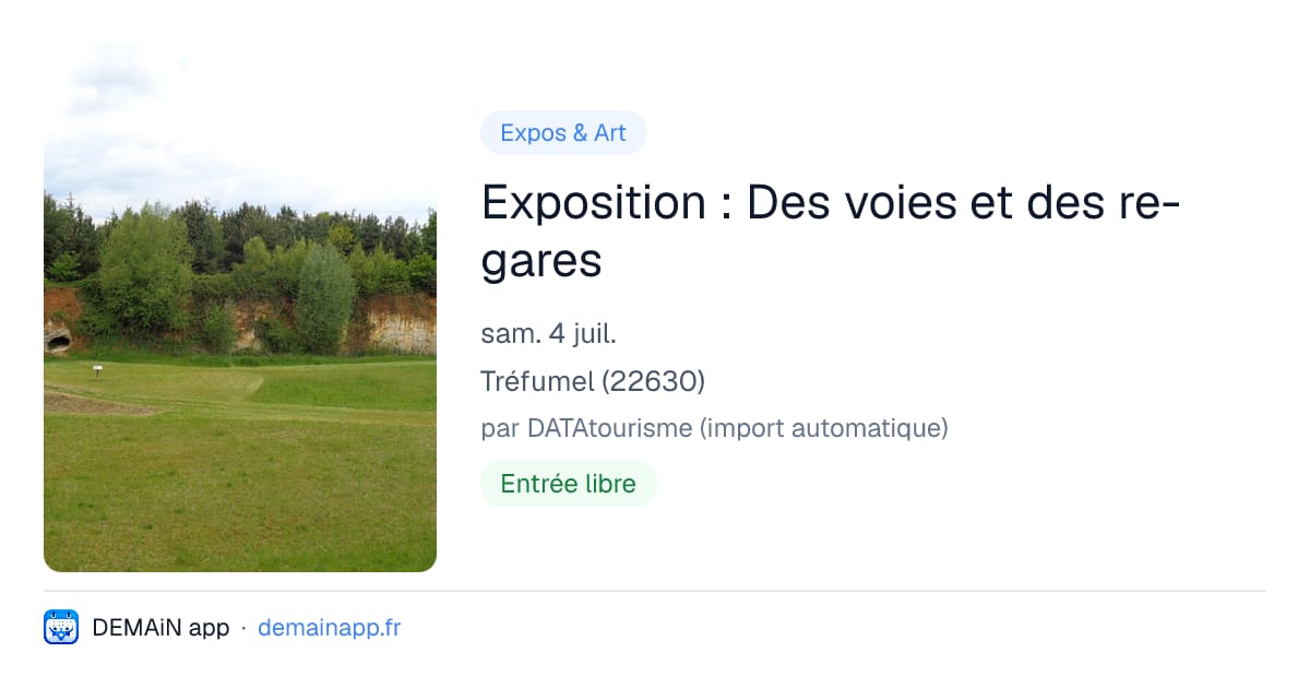 Exposition : Des voies et des re-gares — Tréfumel
