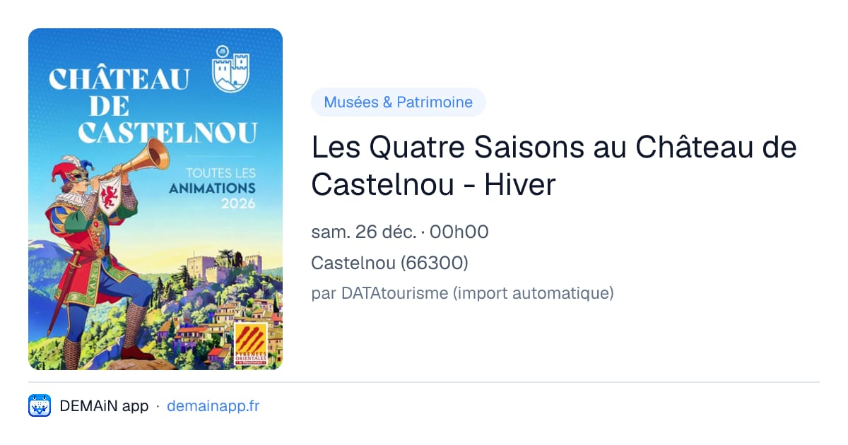Les Quatre Saisons au Château de Castelnou - Hiver — Castelnou
