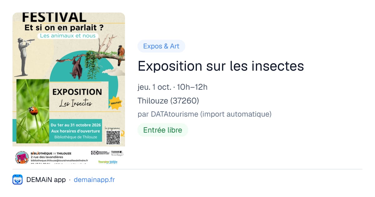 Exposition sur les insectes — Thilouze
