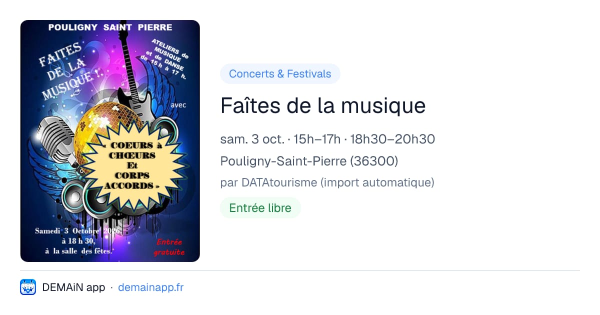 Faîtes de la musique — Pouligny-Saint-Pierre