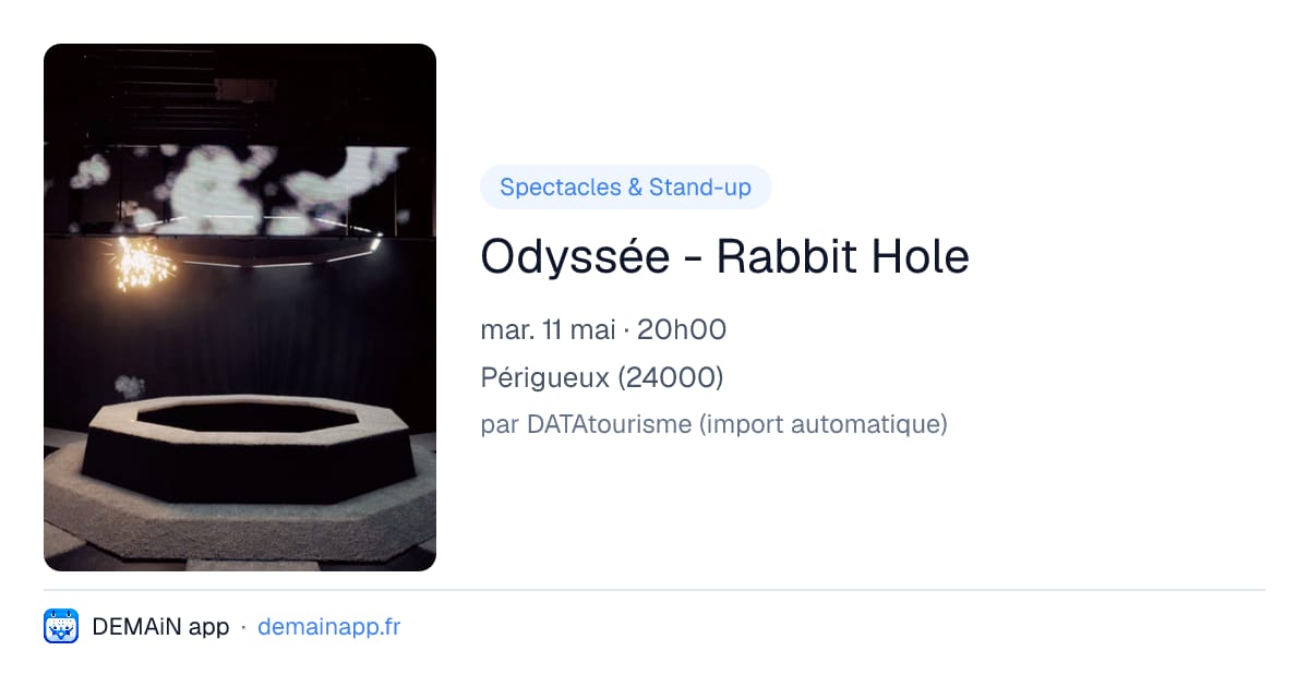 Odyssée - Rabbit Hole — Périgueux