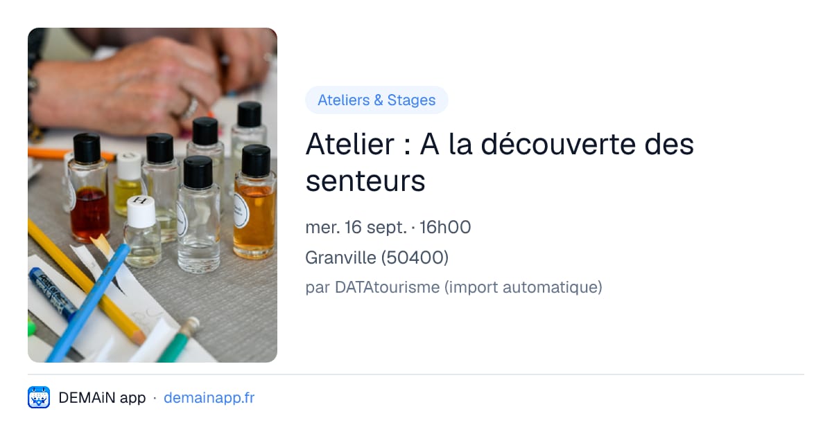 Atelier : A la découverte des senteurs — Granville