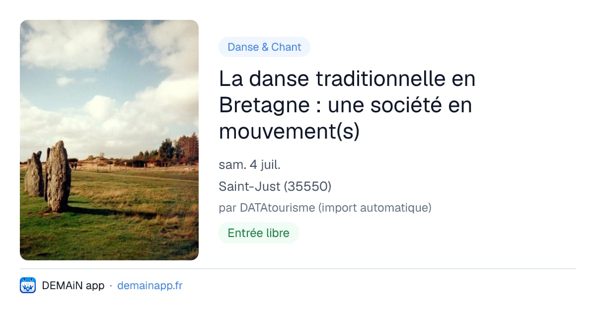 La danse traditionnelle en Bretagne : une société en mouvement(s) — Saint-Just