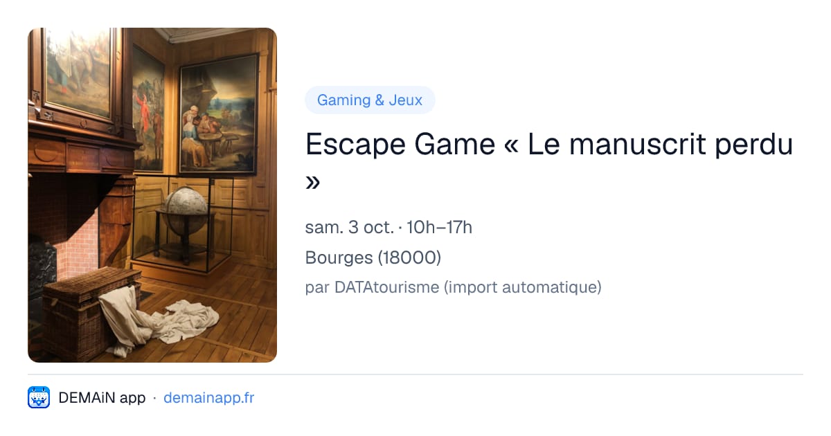 Escape Game « Le manuscrit perdu » — Bourges