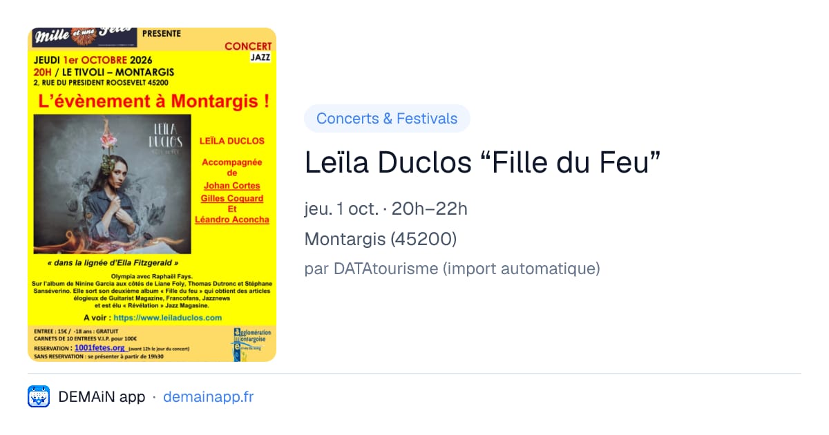 Leïla Duclos “Fille du Feu” — Montargis