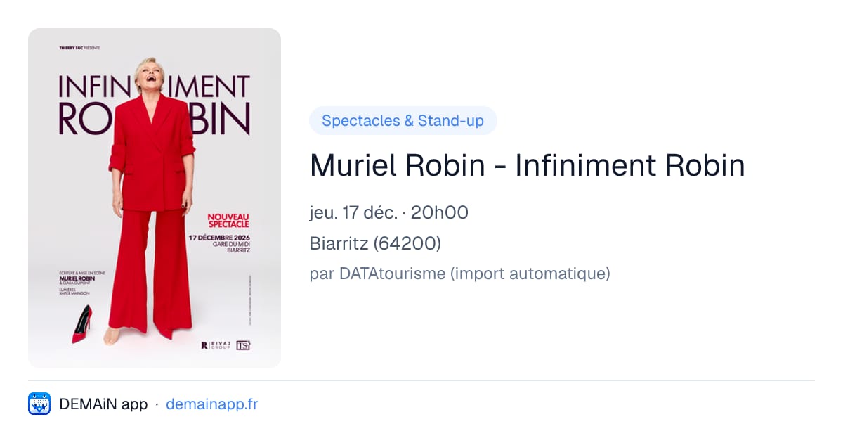 Muriel Robin - Infiniment Robin — Biarritz