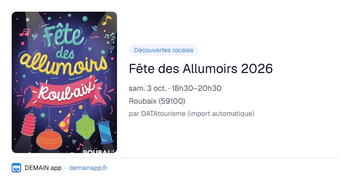 Fête des Allumoirs 2026 — Roubaix