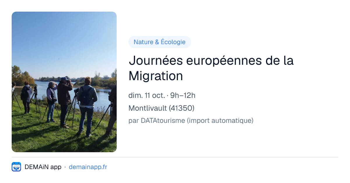 Journées européennes de la Migration — Montlivault