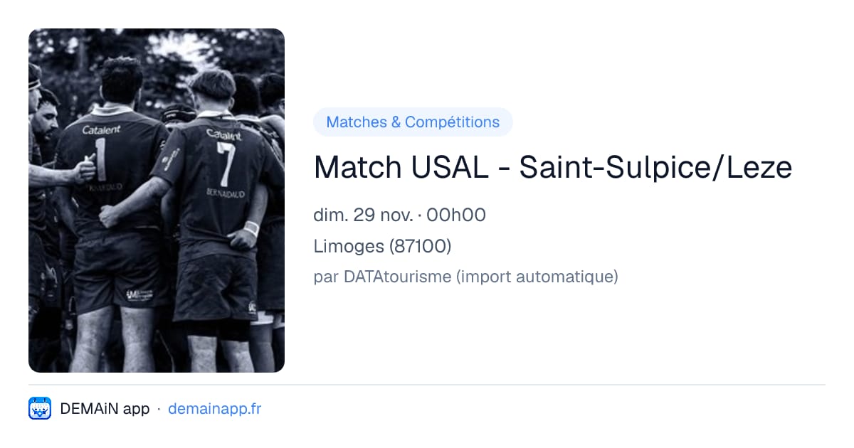 Match USAL - Saint-Sulpice/Leze — Limoges