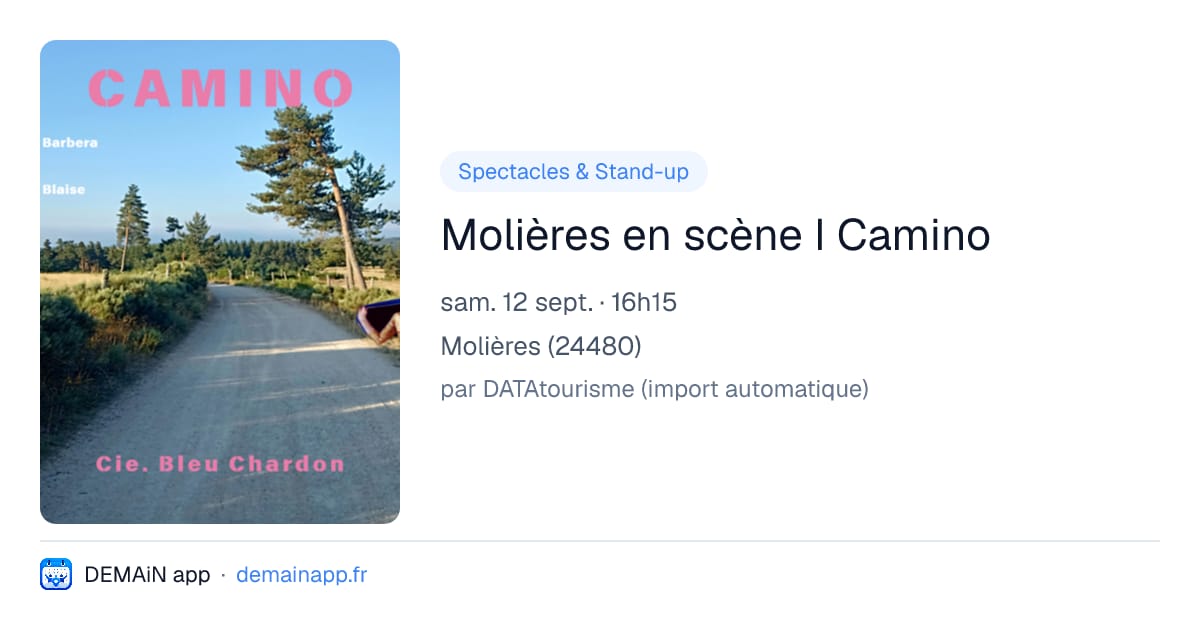Molières en scène I Camino — Molières