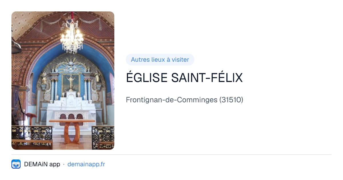 ÉGLISE SAINT-FÉLIX — Frontignan-de-Comminges
