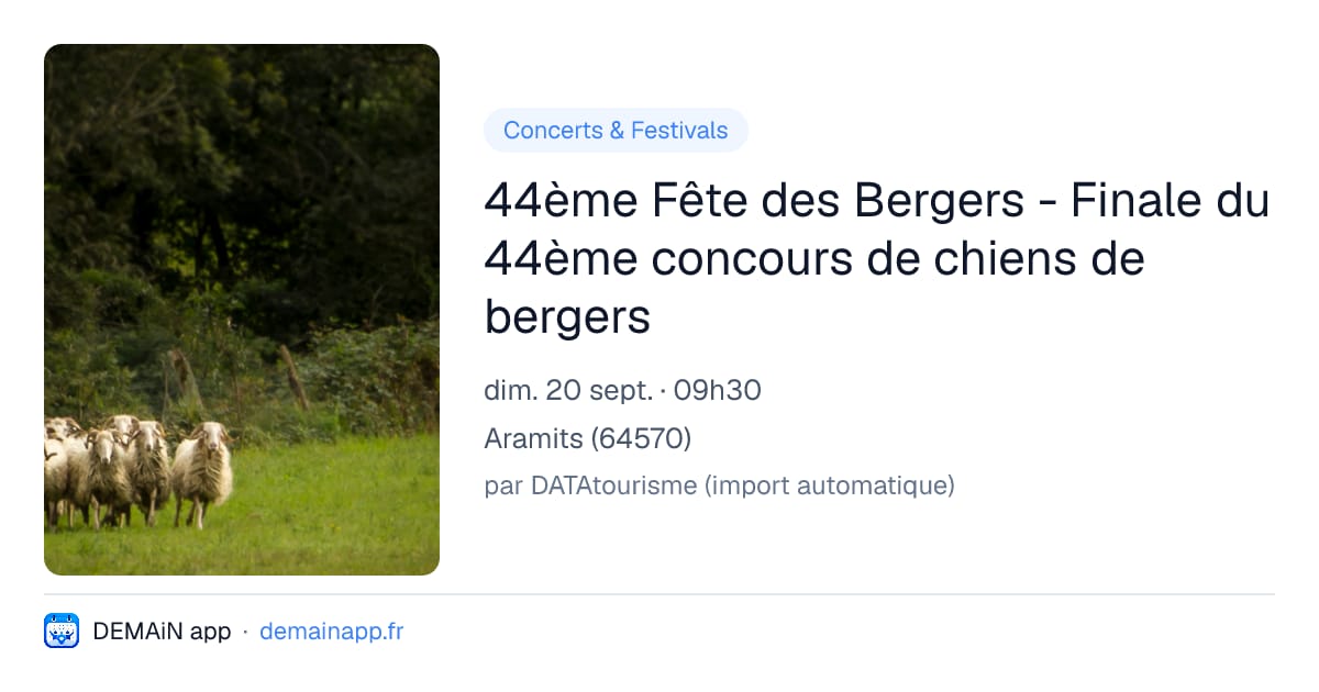 44ème Fête des Bergers - Finale du 44ème concours de chiens de bergers — Aramits