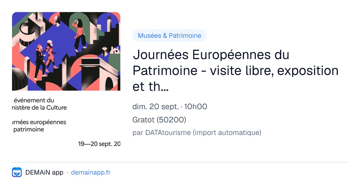 Journées Européennes du Patrimoine - visite libre, exposition et théâtre au château de Gratot — Gratot