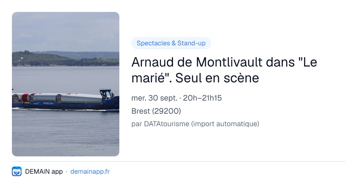 Arnaud de Montlivault dans "Le marié". Seul en scène — Brest