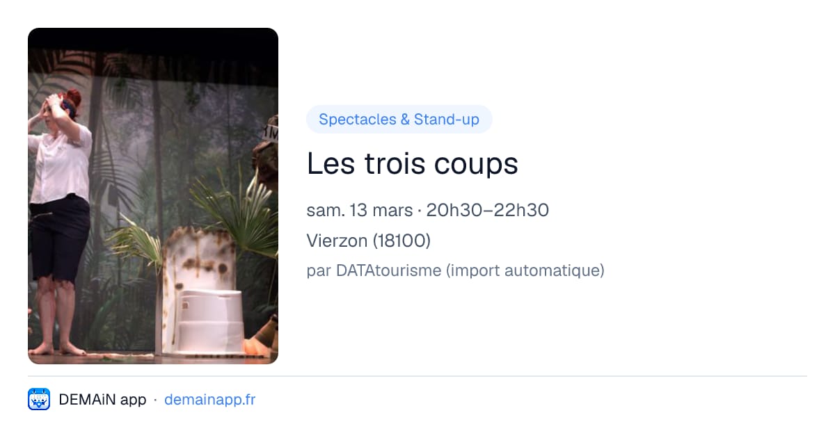 Les trois coups — Vierzon