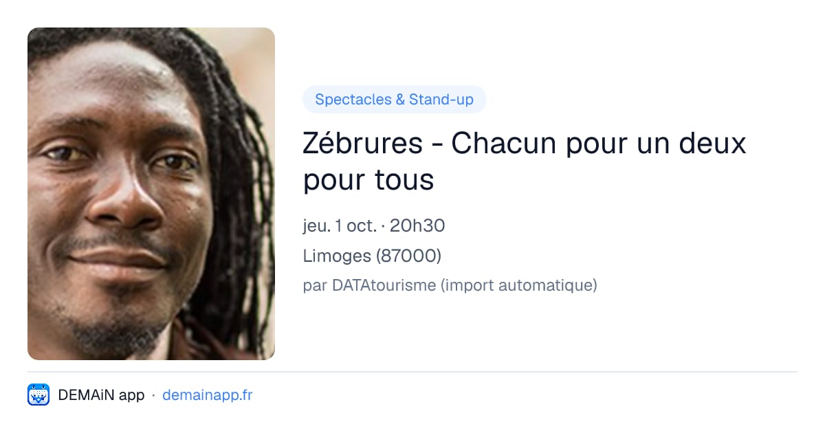 Zébrures - Chacun pour un deux pour tous — Limoges