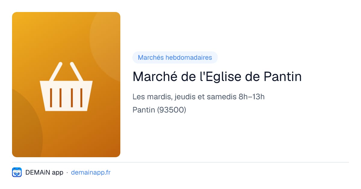 Marché de l'Eglise de Pantin — Pantin