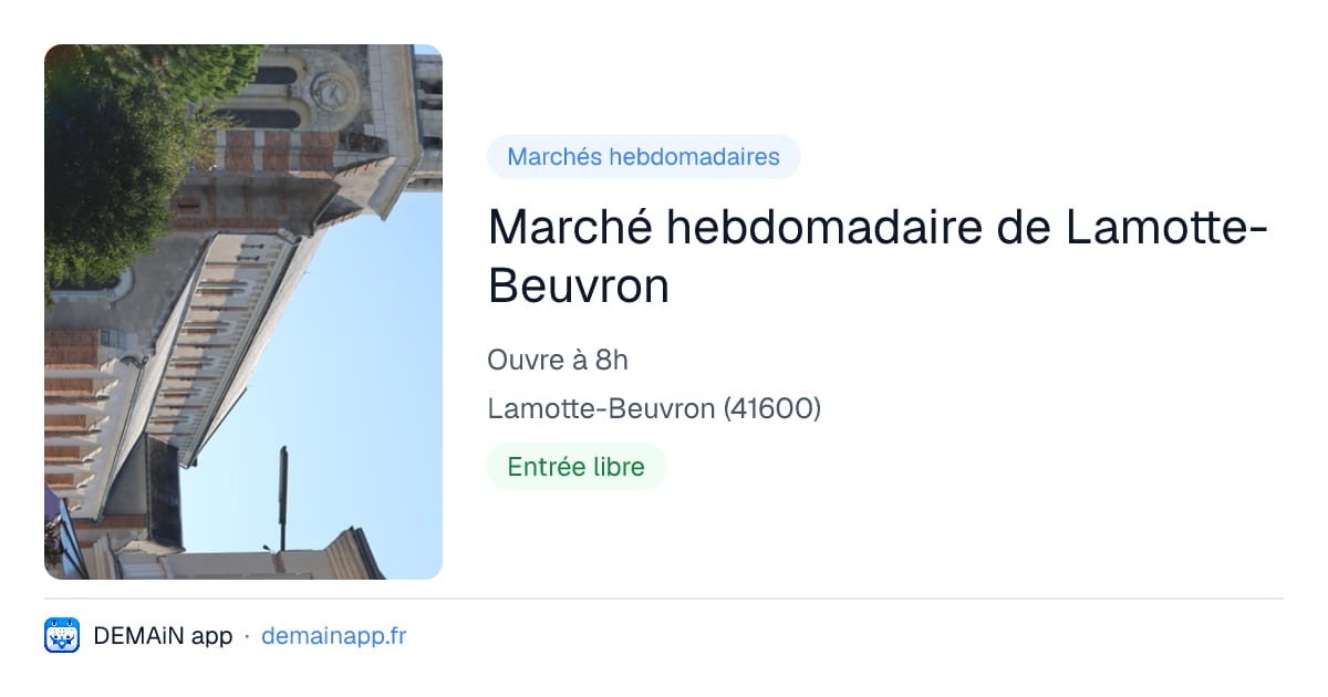 Marché hebdomadaire de Lamotte-Beuvron — Lamotte-Beuvron