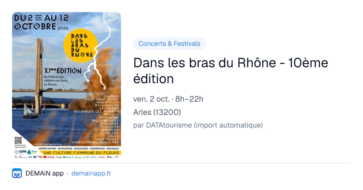 Dans les bras du Rhône - 10ème édition — Arles