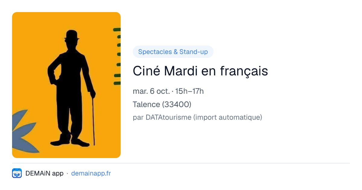 Ciné Mardi en français — Talence