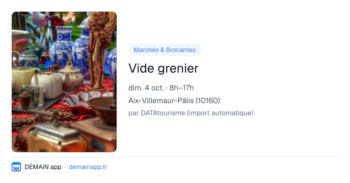 Vide grenier — Aix-Villemaur-Pâlis