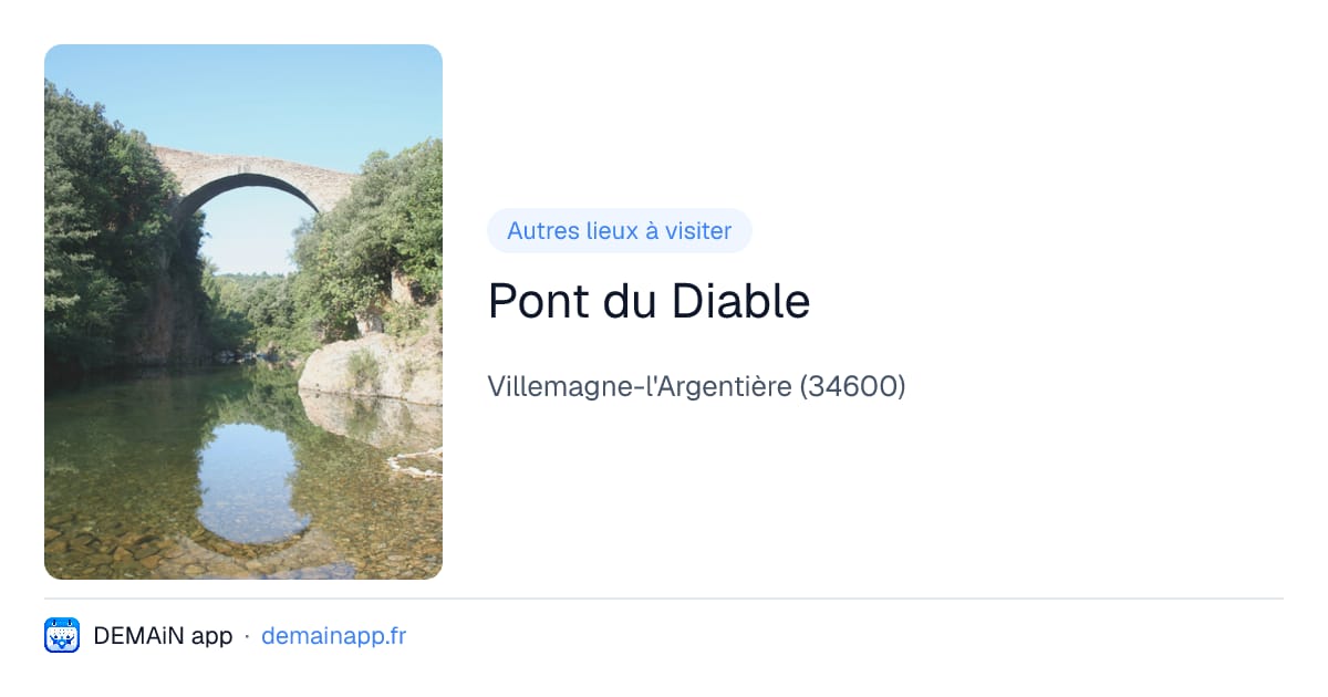 Pont du Diable — Villemagne-l'Argentière