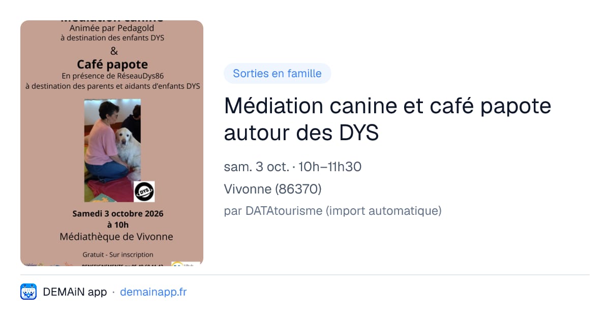 Médiation canine et café papote autour des DYS — Vivonne