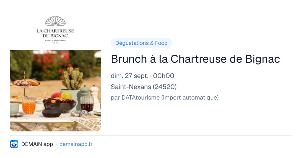 Brunch à la Chartreuse de Bignac — Saint-Nexans