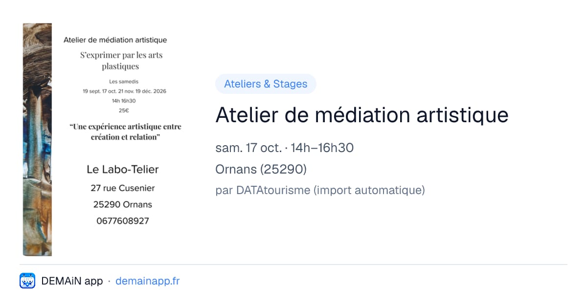 Atelier de médiation artistique — Ornans