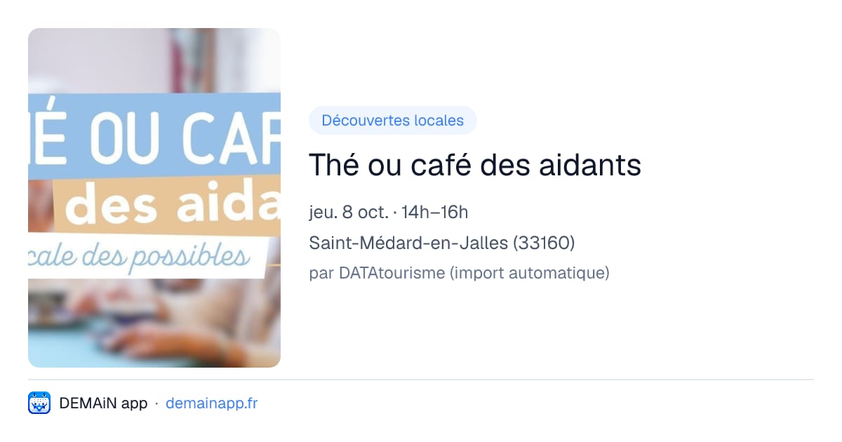 Thé ou café des aidants — Saint-Médard-en-Jalles