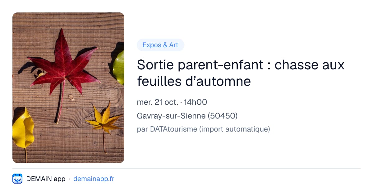 Sortie parent-enfant : chasse aux feuilles d’automne — Gavray-sur-Sienne