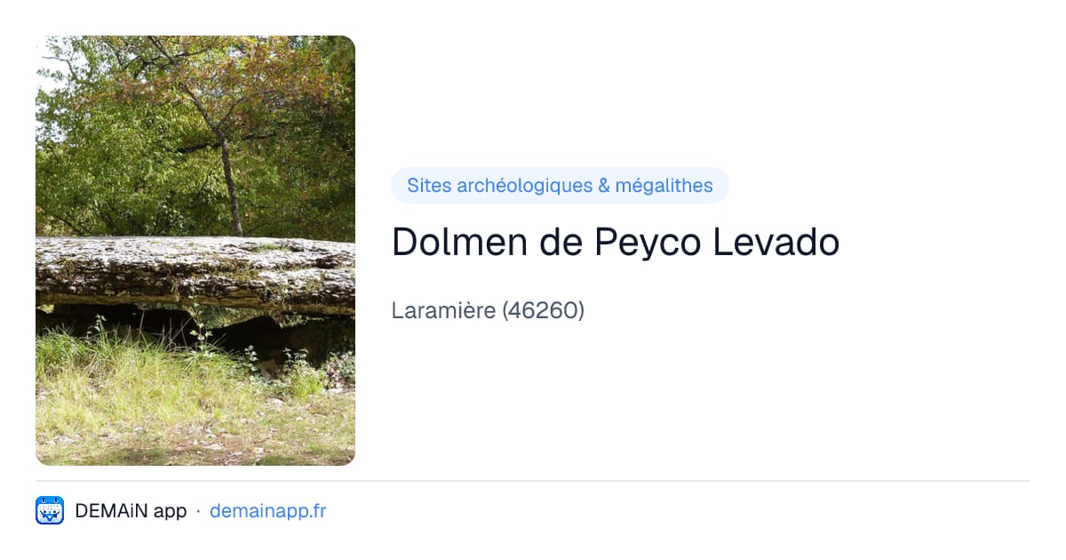 Dolmen de Peyco Levado — Laramière