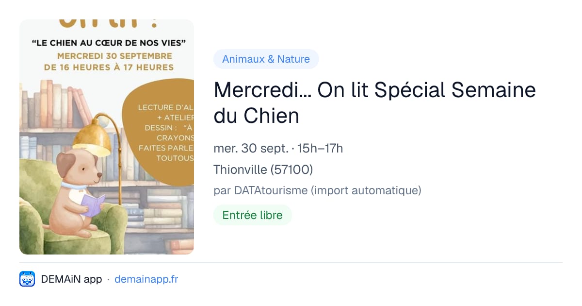 Mercredi... On lit Spécial Semaine du Chien — Thionville