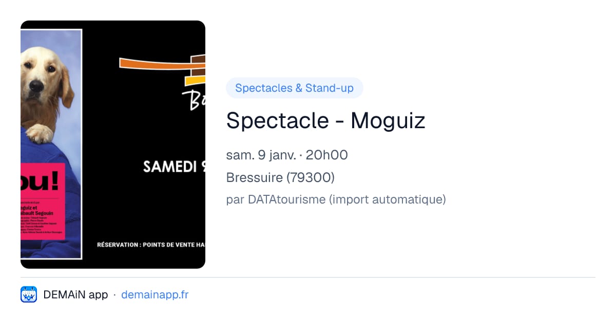 Spectacle - Moguiz — Bressuire