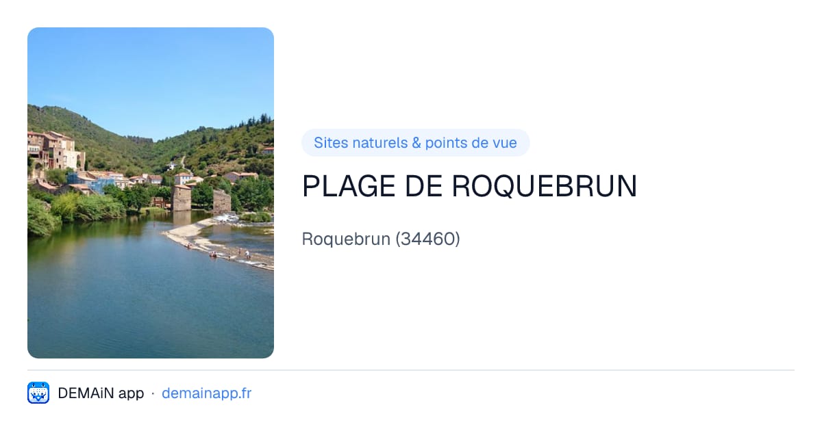 PLAGE DE ROQUEBRUN — Roquebrun