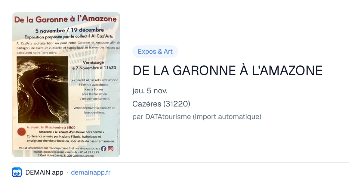 DE LA GARONNE À L'AMAZONE — Cazères