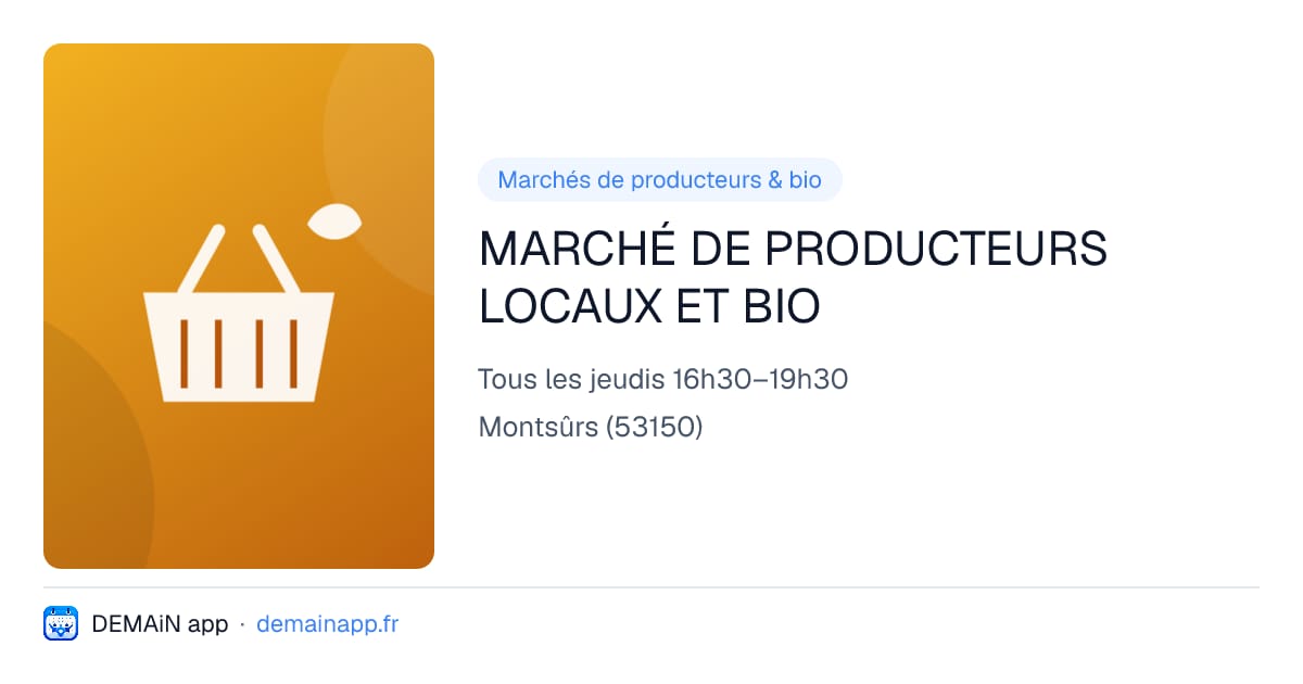 MARCHÉ DE PRODUCTEURS LOCAUX ET BIO — Montsûrs