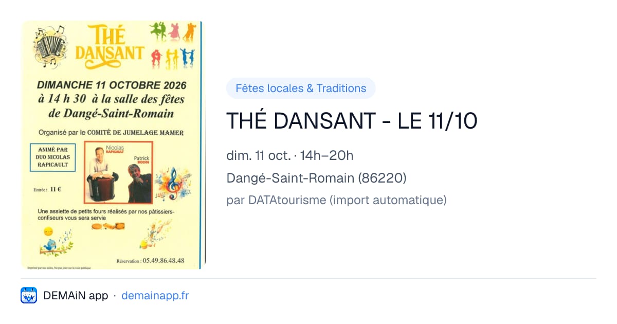 THÉ DANSANT - LE 11/10 — Dangé-Saint-Romain