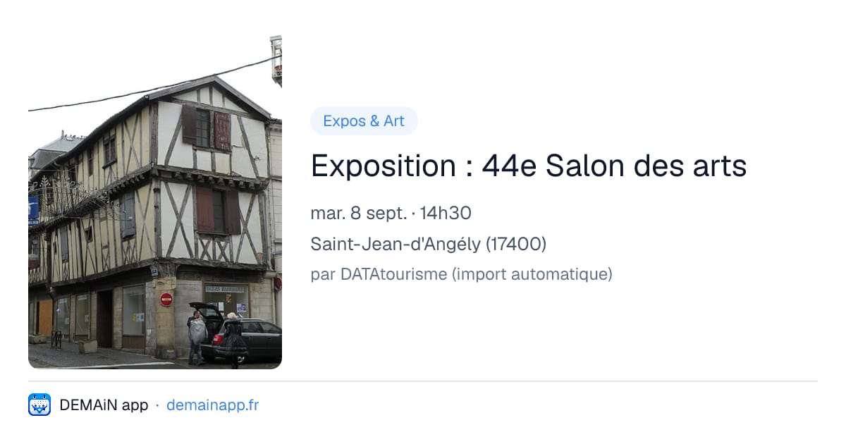 Exposition : 44e Salon des arts — Saint-Jean-d'Angély