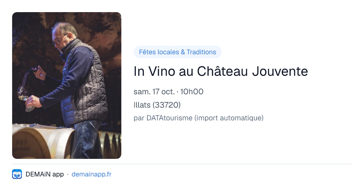 In Vino au Château Jouvente — Illats