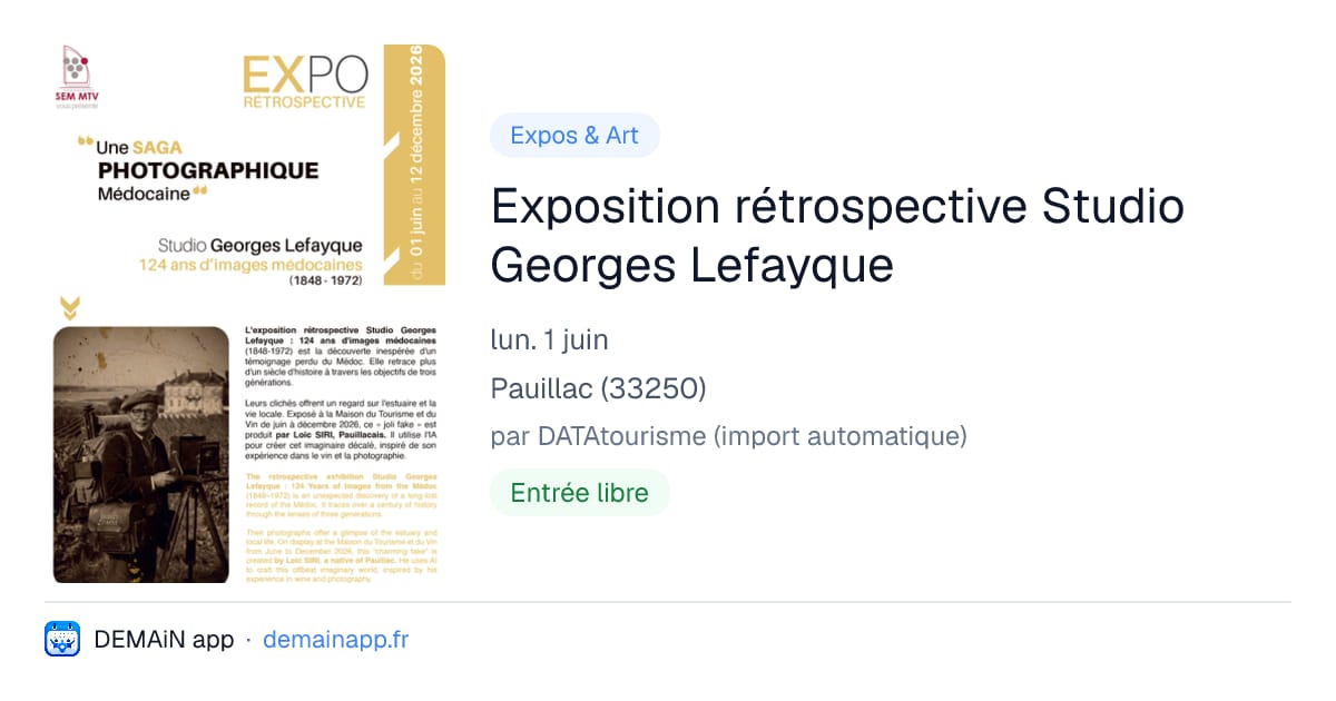 Exposition rétrospective Studio Georges Lefayque — Pauillac