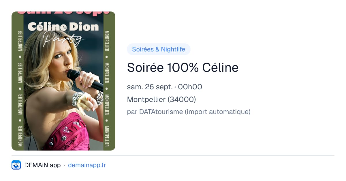 Soirée 100% Céline — Montpellier