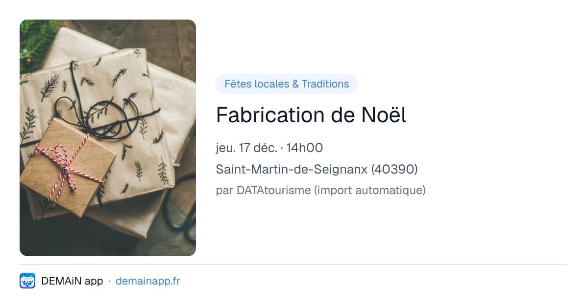 Fabrication de Noël — Saint-Martin-de-Seignanx